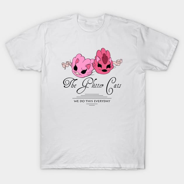 The Glitter Cats Theater Logo T-Shirt by Spirit_Flyswatter